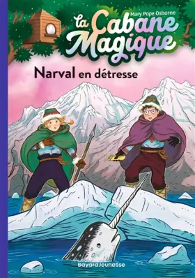Couverture du produit · La cabane magique, Tome 54: Narval en détresse