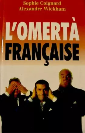 Couverture du produit · L'omertà française