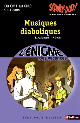 Couverture du produit · Cahier de vacances  - Enigmes Scooby-Doo Musiques Diaboliques CM1 - CM2