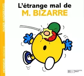 Couverture du produit · L'étrange mal de Monsieur Bizarre