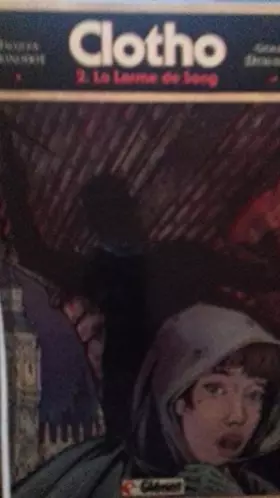 Couverture du produit · Clotho, Tome 2 : La Larme de sang