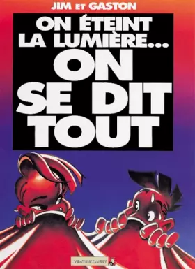 Couverture du produit · On éteint la lumière, on se dit tout