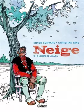Couverture du produit · Neige, Tome 10 : A l'Ombre de l'acacia