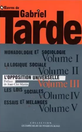 Couverture du produit · L'opposition universelle - Oeuvres III