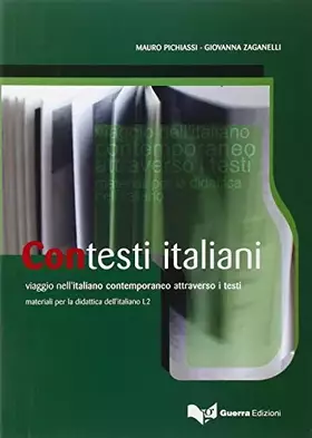 Couverture du produit · Contesti italiani. Viaggio nell'italiano contemporaneo attraverso i testi: Testo