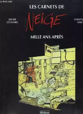 Couverture du produit · Les carnets de Neige : Mille ans après