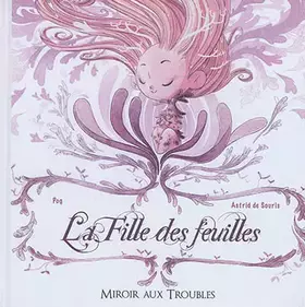 Couverture du produit · La fille des feuilles : adapté aux lecteurs dyslexiques