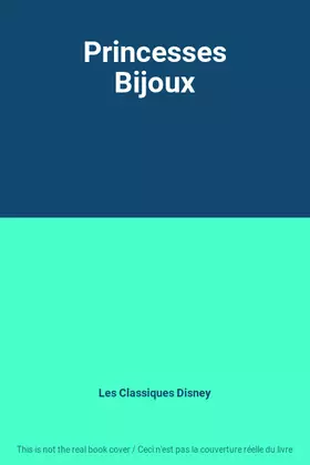 Couverture du produit · Princesses Bijoux