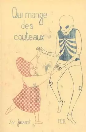Couverture du produit · Qui mange des couteaux