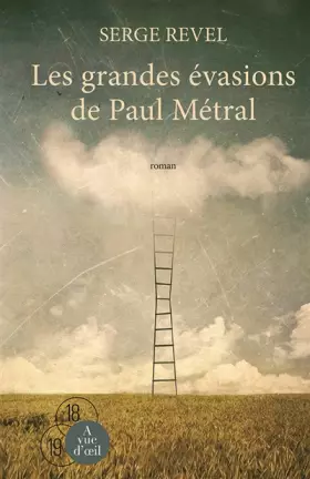 Couverture du produit · Les grandes évasions de Paul Métral