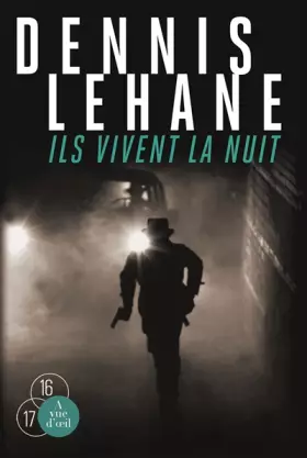 Couverture du produit · Ils vivent la nuit : 2 volumes
