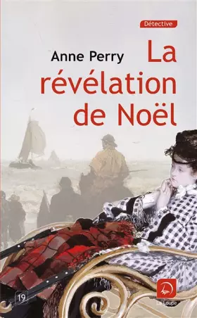 Couverture du produit · La révélation de noël (Grands caractères)