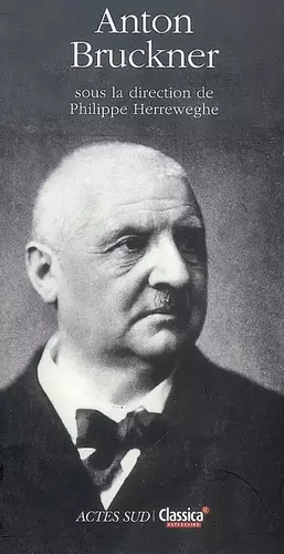 Couverture du produit · Anton Bruckner/classica: Sous la direction de Philippe Herreweghe