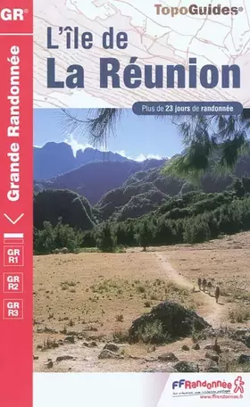 Couverture du produit · L'île de La Réunion: Plus de 23 jours de randonnée