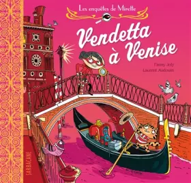 Couverture du produit · Les enquêtes de Mirette : Vendetta à Venise