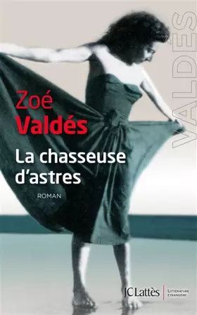 Couverture du produit · La Chasseuse d'astres