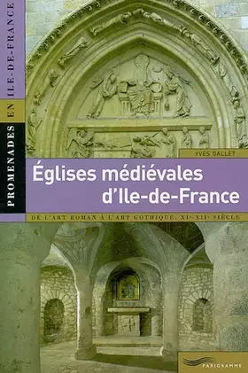 Couverture du produit · Églises médiévales d'Île-de-France
