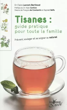 Couverture du produit · n°2 Tisanes : Guide pratique pour toute la famille