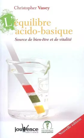 Couverture du produit · L'équilibre acido-basique : Source de bien-être et de vitalité