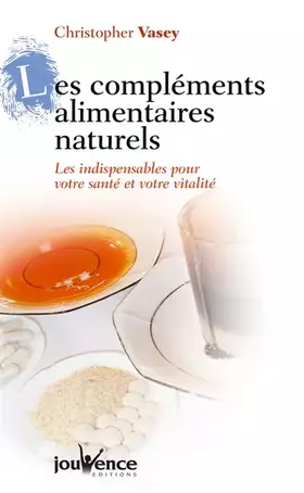 Couverture du produit · Les compléments alimentaires naturels