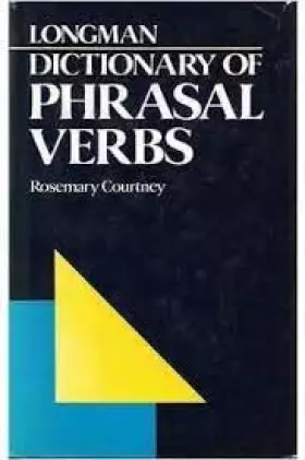 Couverture du produit · Longman Dictionary of Phrasal Verbs