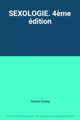 Couverture du produit · SEXOLOGIE. 4ème édition