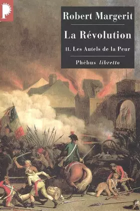 Couverture du produit · La Révolution, Tome 2 : Les autels de la peur