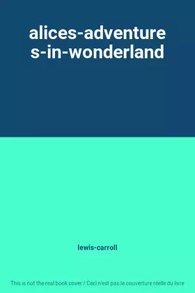Couverture du produit · alices-adventures-in-wonderland