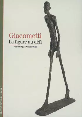 Couverture du produit · Giacometti: La figure au défi