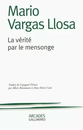 Couverture du produit · La vérité par le mensonge