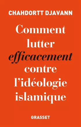 Couverture du produit · Comment lutter efficacement contre l'idéologie islamique