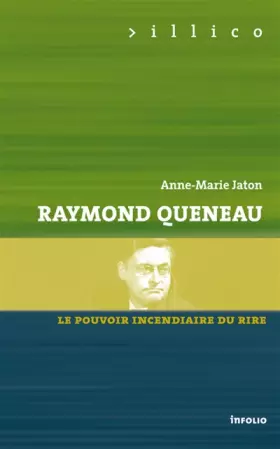 Couverture du produit · Queneau - Le pouvoir incendiaire du rire (23)