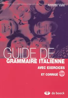 Couverture du produit · Guide de grammaire italienne avec exercices et corrigé (1Cédérom)