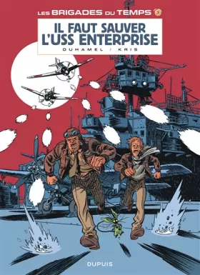 Couverture du produit · Les brigades du temps - tome 3 - Il faut sauver l'USS Enterprise