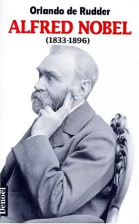 Couverture du produit · Alfred Nobel, 1833-1896