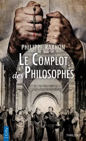 Couverture du produit · Le complot des philosophes