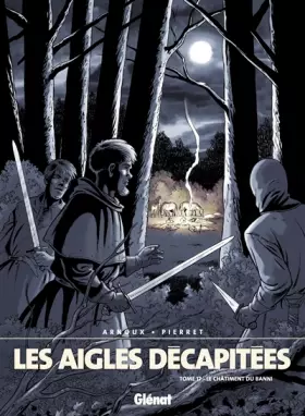 Couverture du produit · Les Aigles décapitées, tome 17 : Le Châtiment du banni