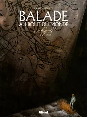 Couverture du produit · Balade au bout du monde - Intégrale 1