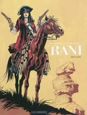 Couverture du produit · Rani - tome 2 - Brigande