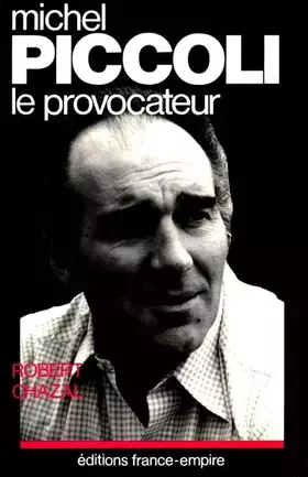 Couverture du produit · Michel piccoli : le provocateur