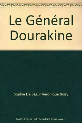 Couverture du produit · Le Général Dourakine (Le Livre de poche)