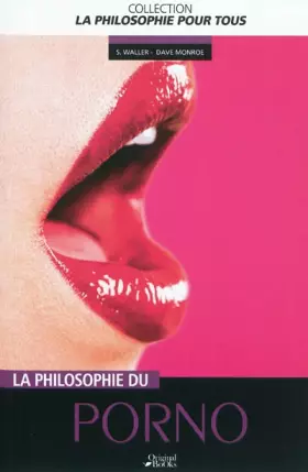 Couverture du produit · La philosophie et le porno
