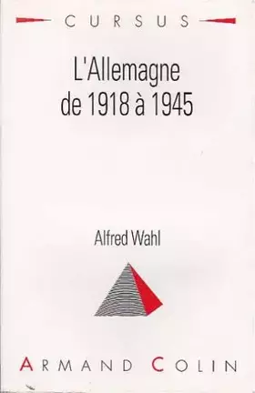 Couverture du produit · L'Allemagne de 1918 à 1945
