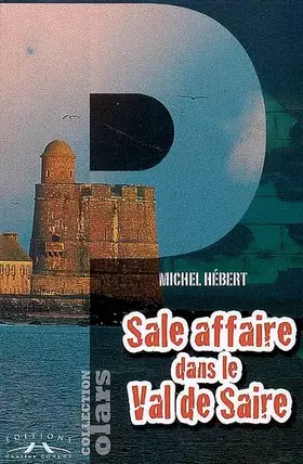 Couverture du produit · Sale affaire dans le Val de Saire