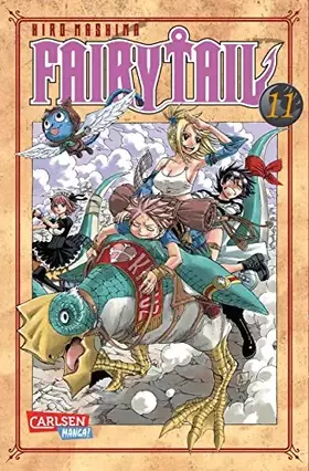 Couverture du produit · Fairy Tail 11: Spannende Fantasy-Abenteuer der berühmtesten Magiergilde der Welt