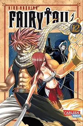 Couverture du produit · Fairy Tail 12: Spannende Fantasy-Abenteuer der berühmtesten Magiergilde der Welt