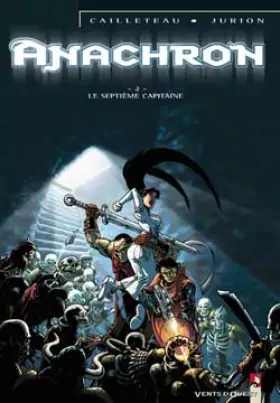 Couverture du produit · Anachron, tome 2 : Le Septième Capitaine