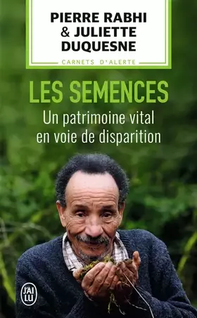 Couverture du produit · Les semences : Un patrimoine vital en voie de disparition