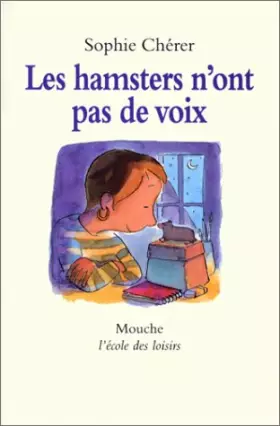 Couverture du produit · Les hamsters n'ont pas de voix