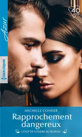 Couverture du produit · Rapprochement dangereux
